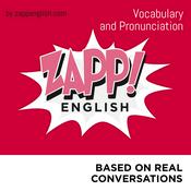 Podcast Zapp! English Vocabulary and Pronunciation (English version)