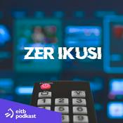 Podcast Zer ikusi?