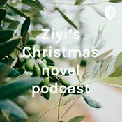Podcast Ziyi’s Christmas novel podcast