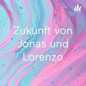 Podcast Zukunft von Jonas und Lorenzo