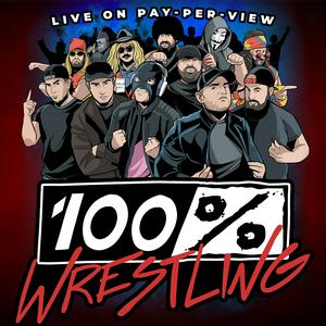 100% Wrestling Podcast