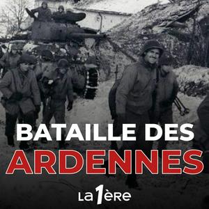 1944 : les 80 ans de la Bataille des Ardennes