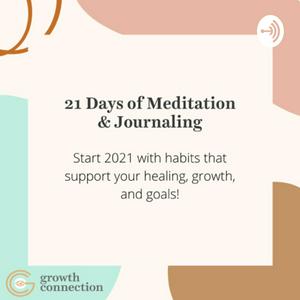 21 Days of Meditation & Journaling