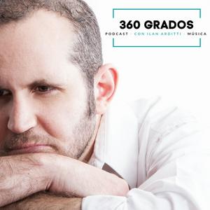360 GRADOS CON ILAN ARDITTI