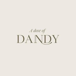 A Dose of Dandy