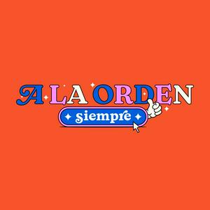 A la orden siempre