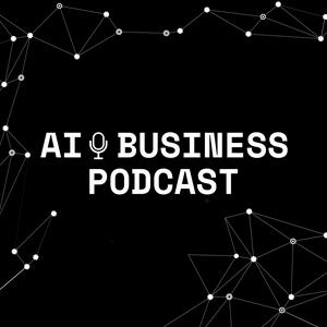 AI Business Podcast