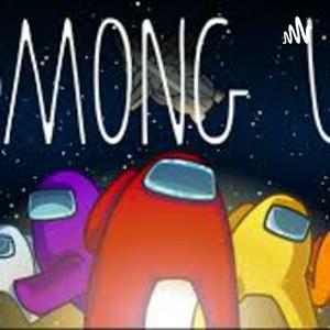 Escucha AMONG US en la aplicación