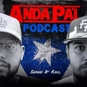 Anda Pa’l Podcast