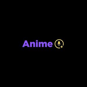 Anime+