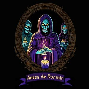 Antes de Dormir MX