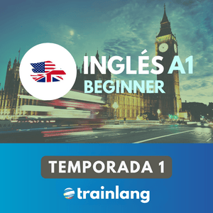 Aprende inglés con Trainlang | Nivel A1 Beginner (Temporada 1)