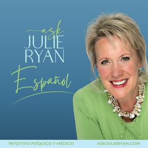 Escucha Ask Julie Ryan Español en la aplicación