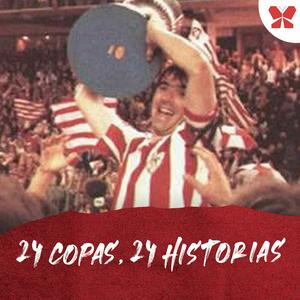 Escucha Athletic de Bilbao: 24 Copas, 24 Historias en la aplicación