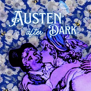 Austen After Dark