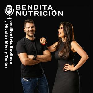 Bendita Nutrición con Beatriz Boullosa y Nicolás Mier y Terán