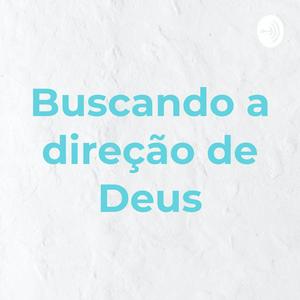Buscando a direção de Deus
