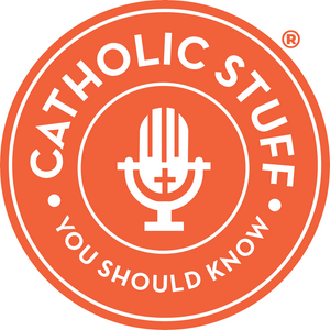 Escucha Catholic Stuff You Should Know en la aplicación