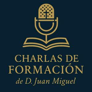 Charlas Formación - D. Juan Miguel