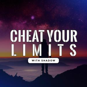 Cheat Your Limits