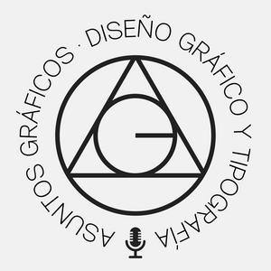 ASUNTOS GRÁFICOS. Creatividad, Diseño Gráfico y Tipografía.