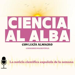 CIENCIA AL ALBA