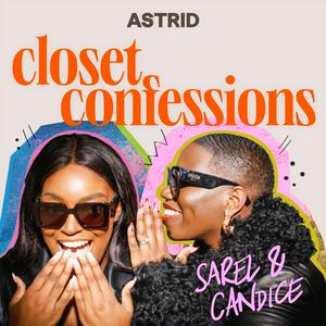 Escucha Closet Confessions en la aplicación