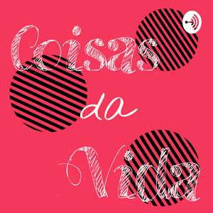 Coisas Da Vida