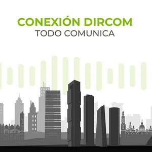 Conexión Dircom: Todo Comunica