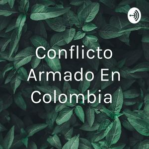 Conflicto Armado En Colombia