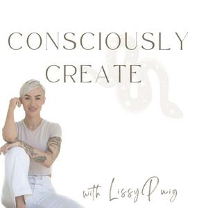 Consciously Create