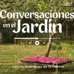 Conversaciones en el Jardín