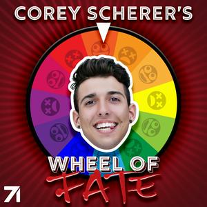 Corey Scherer's Wheel of Fate