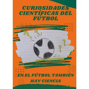 Curiosidades Científicas Del Fútbol 1