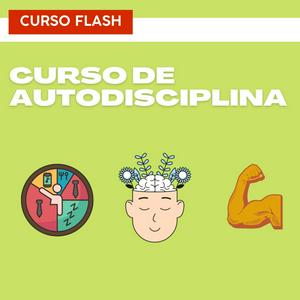 Escucha Curso de autodisciplina en la aplicación