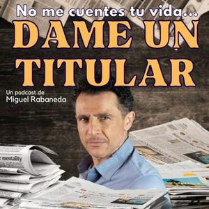 Dame un titular