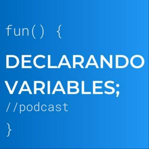 Escucha Declarando Variables en la aplicación