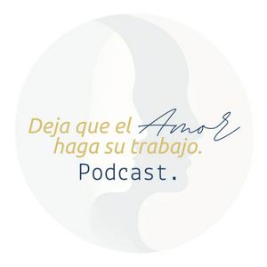 Deja que el amor haga su trabajo: Una guía para las lecciones de UCDM con Magali Vidoz