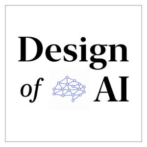 Design of AI | Product • Strategy • Innovation • Career • Growth