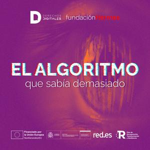 El algoritmo que sabía demasiado