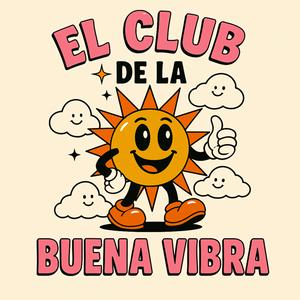 El Club de la Buena Vibra