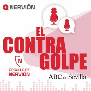 El Contragolpe, el podcast del Sevilla FC en Orgullo de Nervión