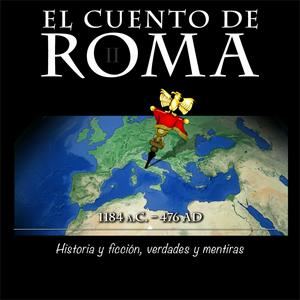 Escucha El Cuento de Roma en la aplicación