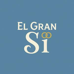 El Gran Sí | Boda y Preparativos