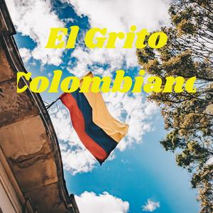 El Grito Colombiano
