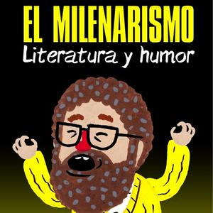 El Milenarismo