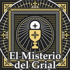 El Misterio del Grial