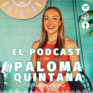 El Podcast de Paloma Quintana