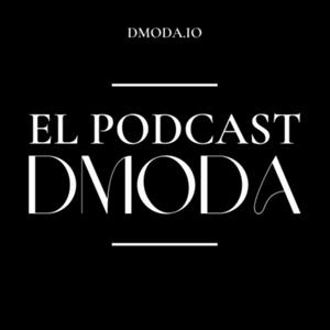 El Podcast DModa