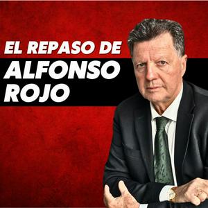 El Repaso de Alfonso Rojo